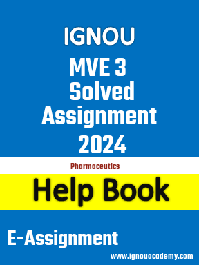 IGNOU MVE 3 Solved Assignment 2024